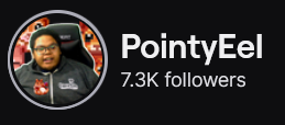 PonityEel's Twitch logo and follower count (7.3k). Logo is a picture of a Black man with a small afro wearing a black hoodie and sitting in a gaming chair and red bit kittens in the background. Image links to PoinytyEel's Twitch page.
